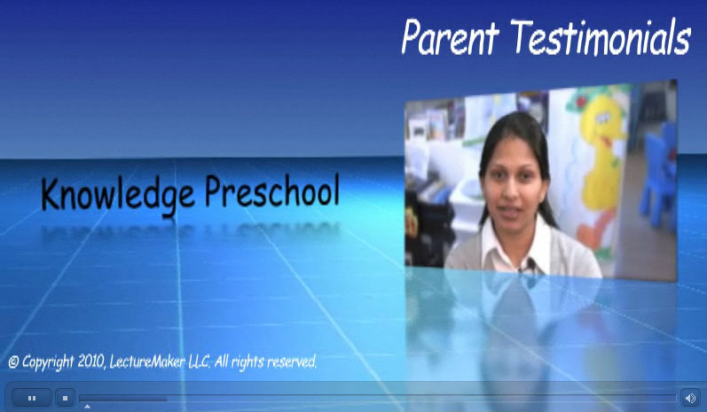 Knowledge Preschool – Parent Testimonials